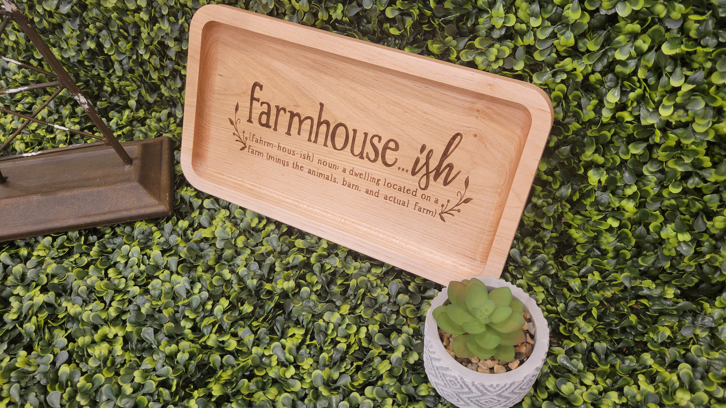 Farmhouse...ish Change Tray